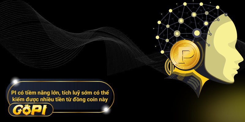 Dễ dàng kiếm tiền từ đào PI với nhiệm vụ đơn giản, tiềm năng cực lớn