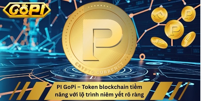 Pi lên sàn với lộ trình niêm yết rõ ràng
