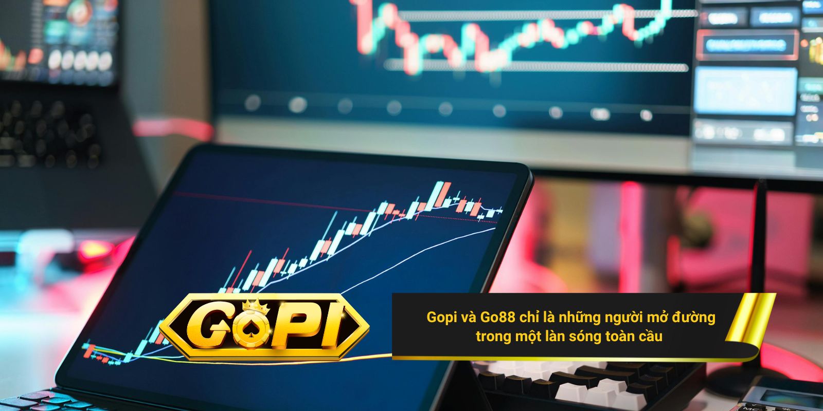 Gopi và Go88 chỉ là những người mở đường trong một làn sóng toàn cầu